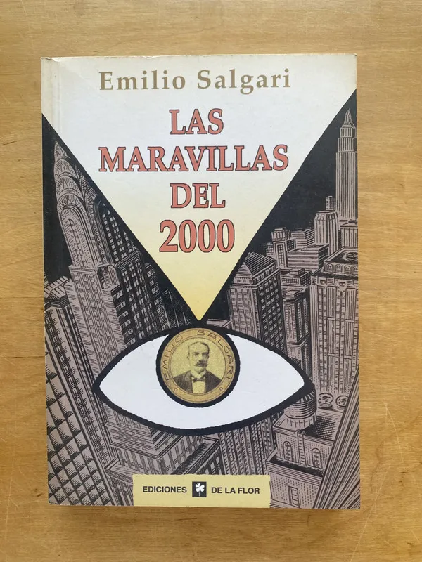 Las maravillas del 2000 - Salgari, Emilio (e e 2)