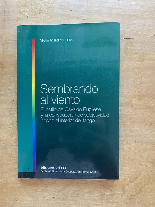 Sembrando viento - Liska, Maria Mercedes (e e 2)