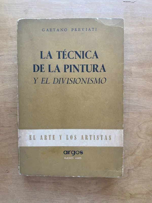 La tecnica de la pintura - Previati, Gaetano (e e 2)