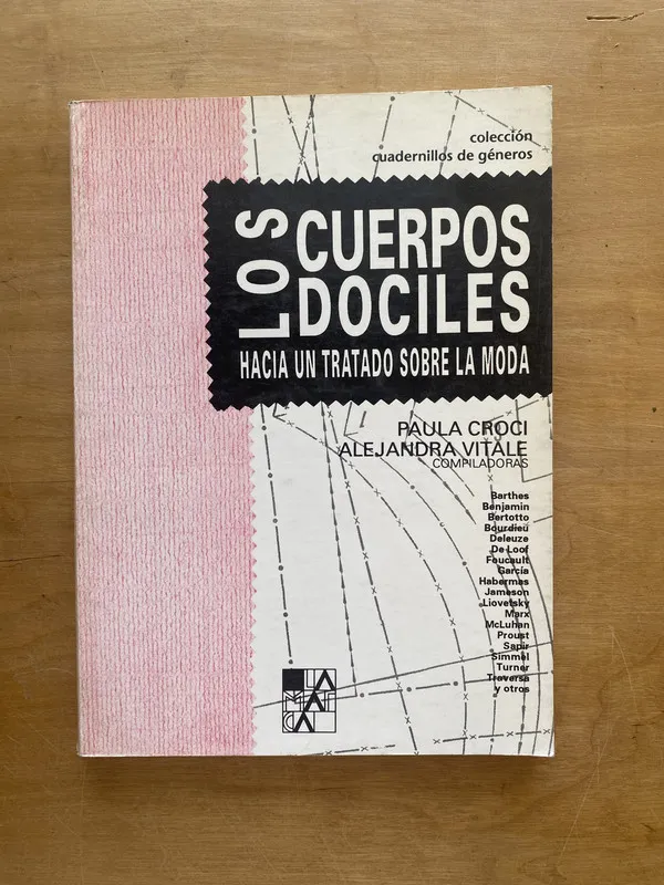 Los cuerpos dociles. Hacia un tratado- Croci; Vitale (j 4)