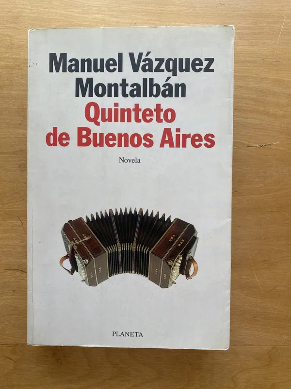 Quinteto de buenos aires - Vazquez Montalban, Manuel (e e 4