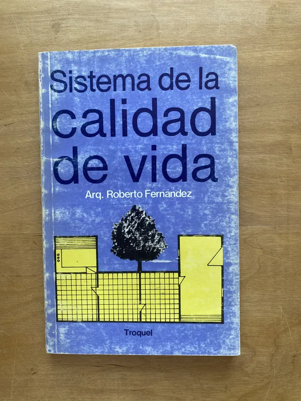 Sistema de la calidad de vida - Fernandez, Roberto (M 3)