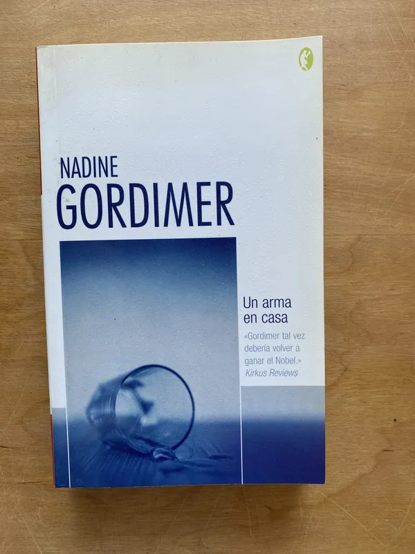 Un arma en casa - Gordimer, Nadine (g 2)