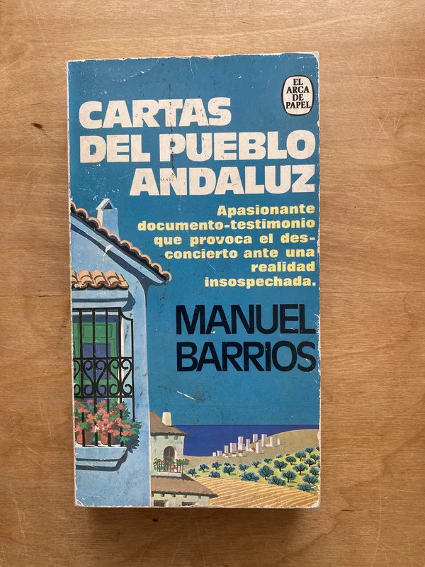 Cartas del pueblo andaluz - Barrios, Manuel (g 2)