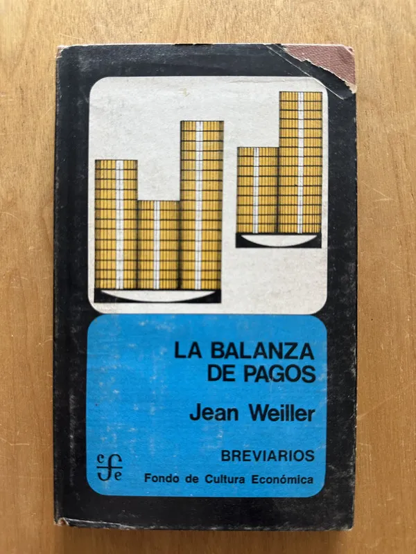 La balanza de pagos - Weiller, Jean (2h3)