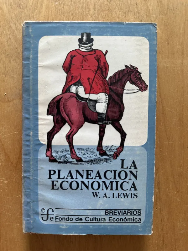 La planeacion economica - Lewis, W. A. (2h3)