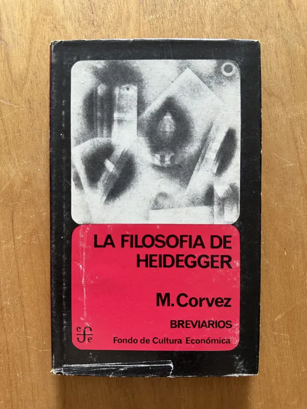 La filosofia de Heidegger - Corvez, M. (2h3)