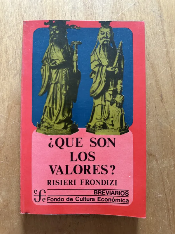 Que son los valores? - Frondizi, Risieri (2h3)