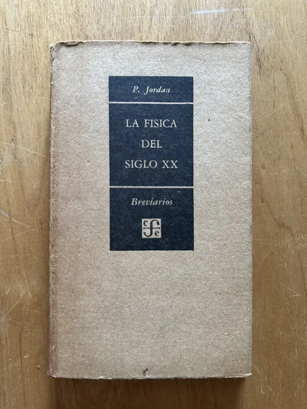 La fisica del siglo XX - Jordan, P. (2h3)