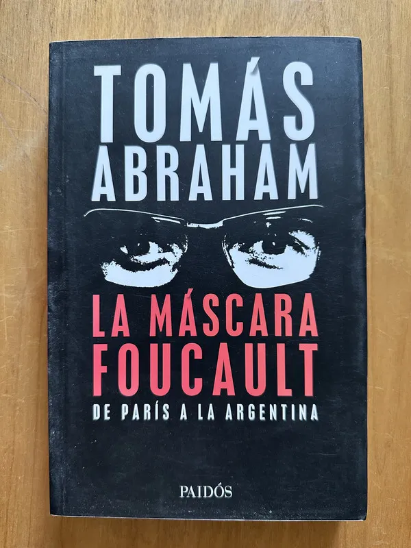 LA mascara Foucault - Abraham, Tomas (2h2)