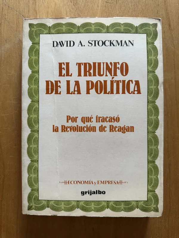 El triunfo de la politica - Stockman, David (2h2)