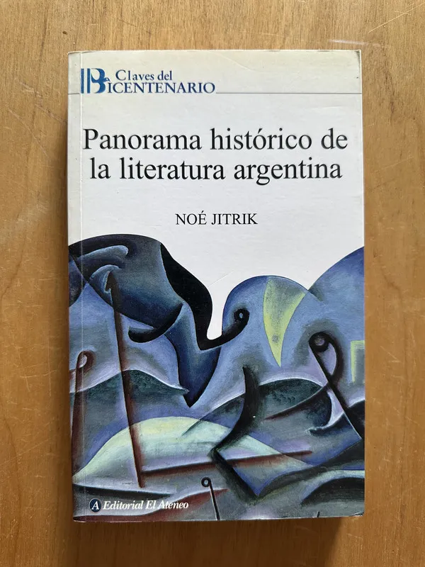 Panorama historico de la literatura argentina - Jitrik (2h2