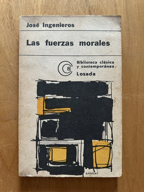 Las fuerzas morales - Ingenieros, Jose (2h2)