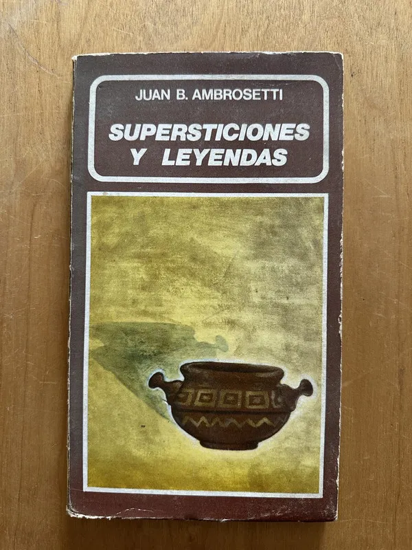 Supersticiones y leyendas - Ambrosetti, Juan (2h2)