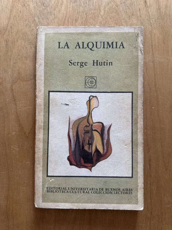 La alquimia - Hutin, Serge (2h2)