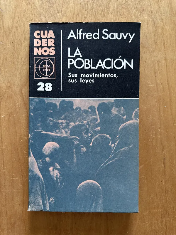 La poblacion - Sauvy, Alfred (2h2)