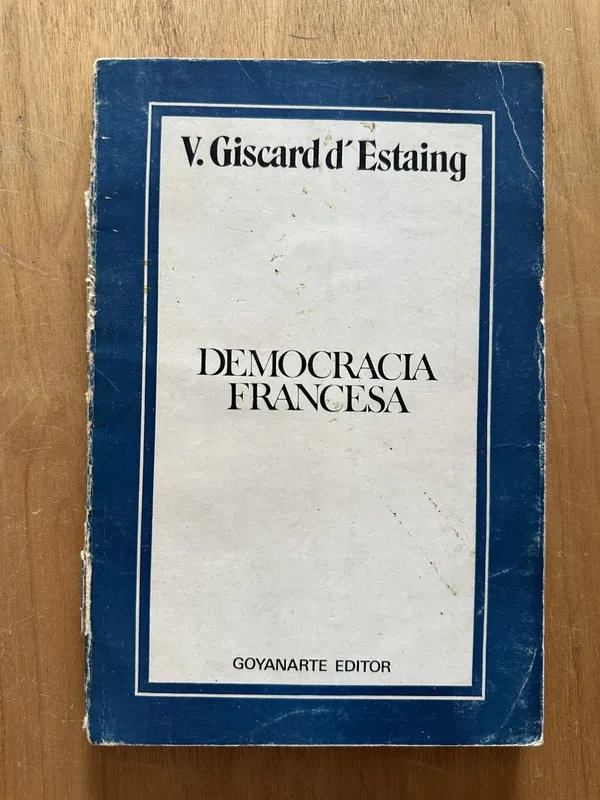 Democracia francesa - Giscard d`Estaing (2h2)