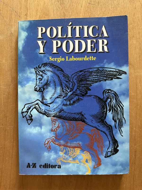 Politica y Poder - Labourdette, Sergio (2i3)