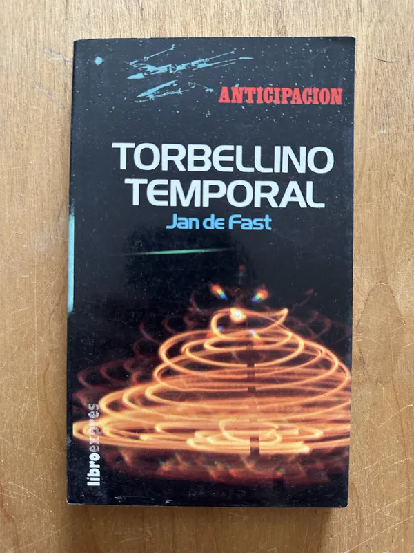 Torbellino temporal - De Fast, Jan (2i3)