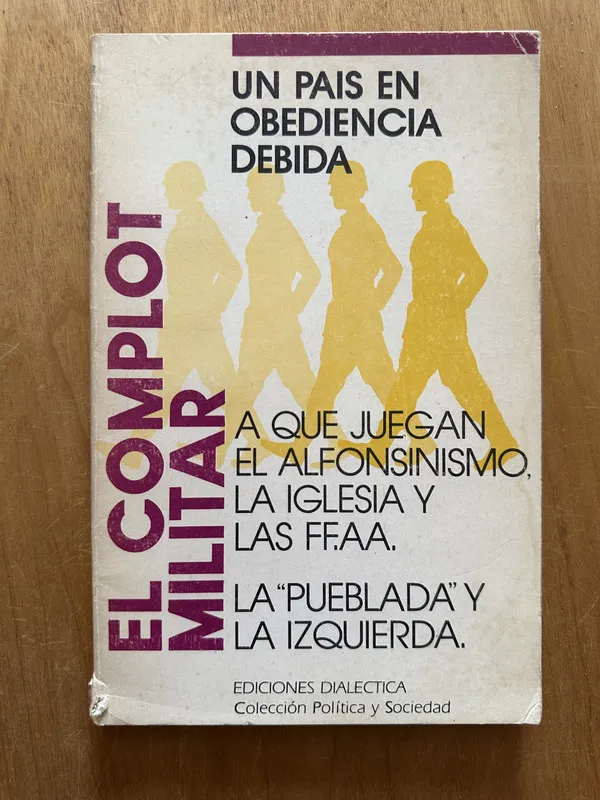 El complot militar - Ubertalli, Jorge L. (2i3)
