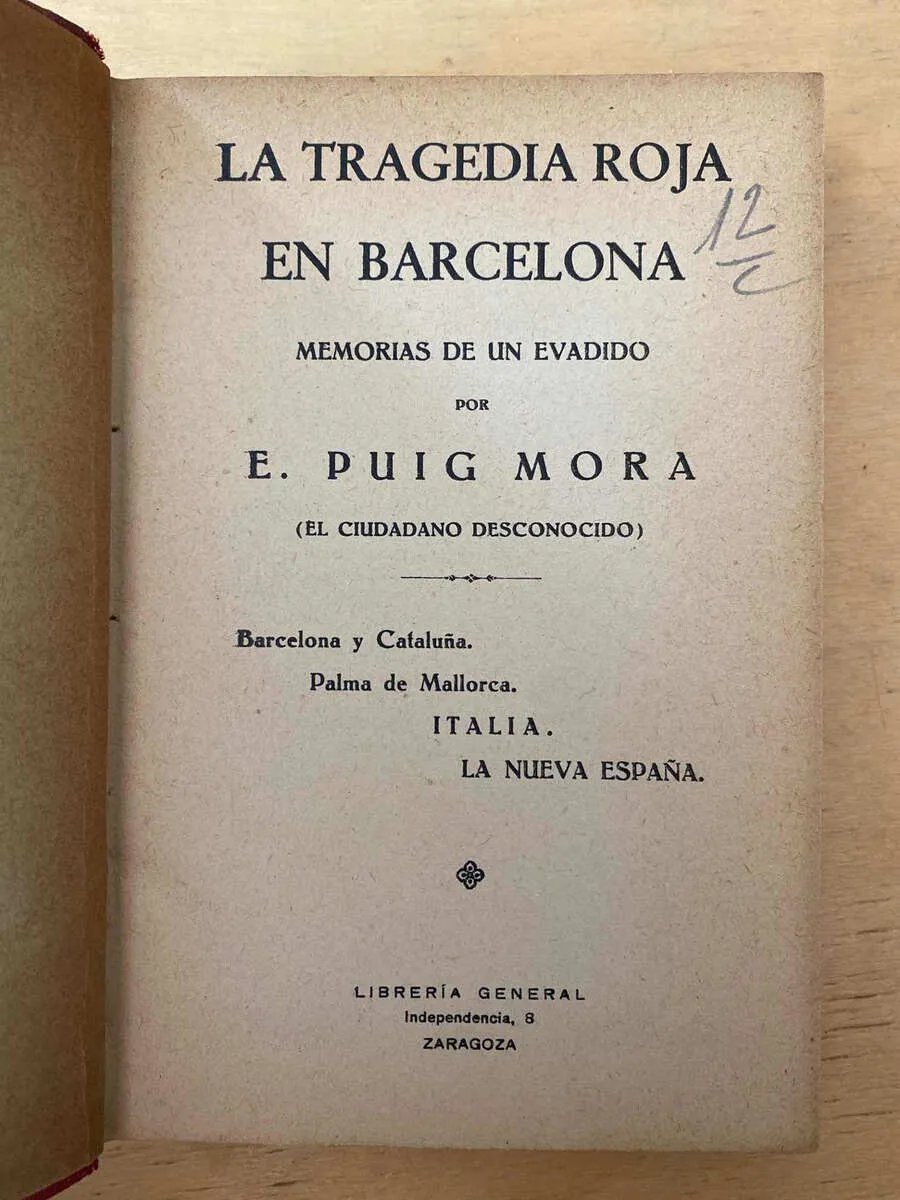 La Tragedia Roja En Barcelona Memorias De Un- Puig Mora (d2)