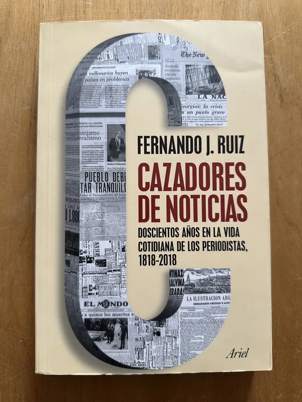 Cazadores de noticias - Ruiz, Fernando J. (2i2)