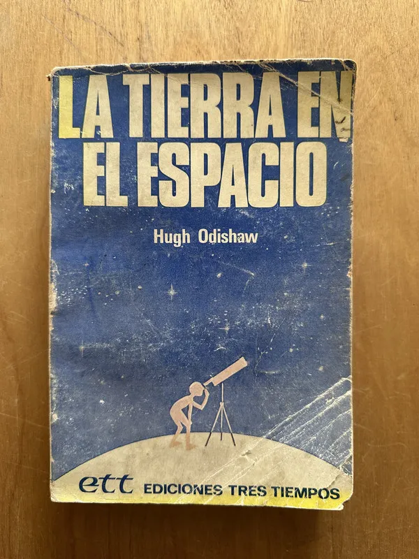La tierra en el espacio - Odishaw, Hugh (2i2)