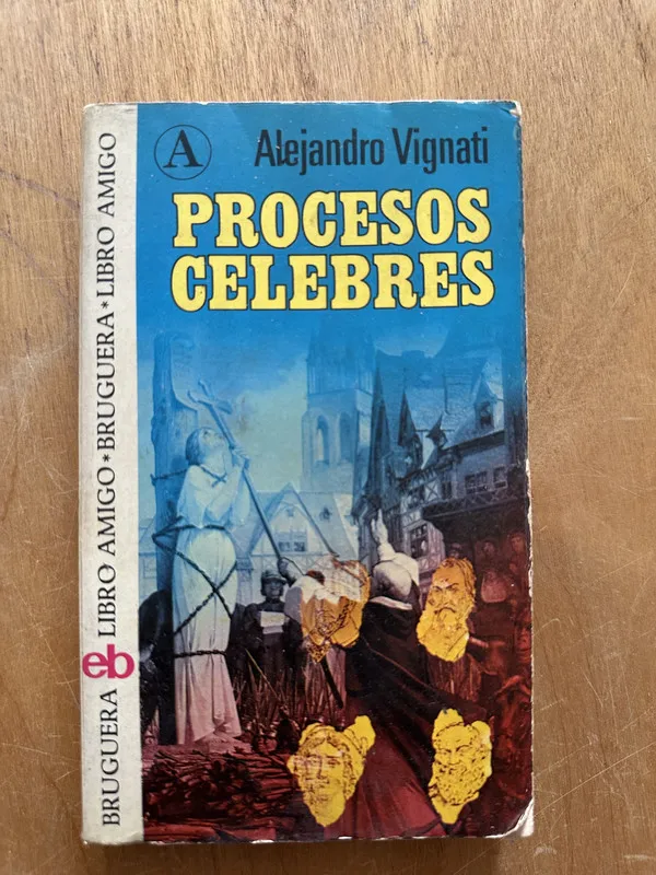 Procesos celebres - Vignati, Alejandro (2i2)