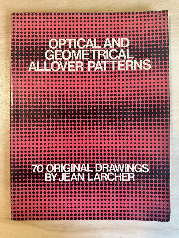 Optical and Geometrical Allover Patterns - Larcher (2g6)