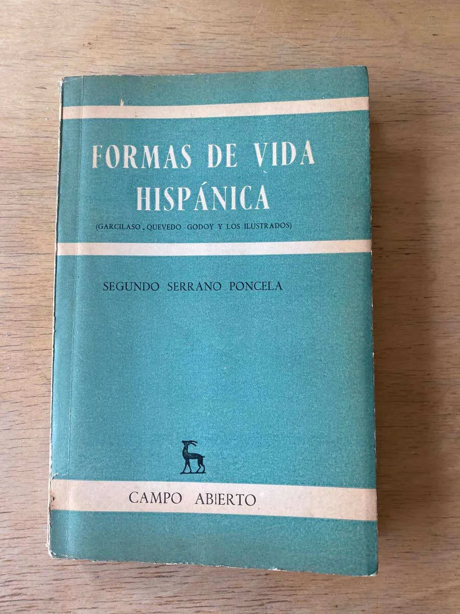 Formas De Vida Hispanica - Serrano Poncela, Segundo (r4)