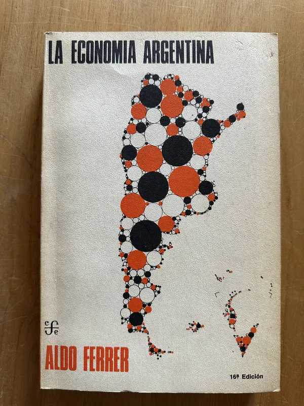 La economia Argentina - Ferrer, Aldo (2g5)