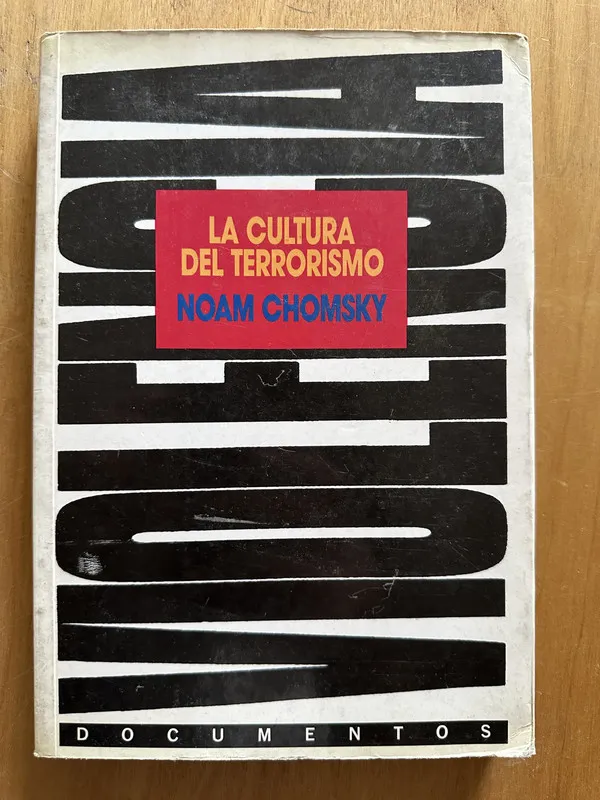La cultura del terrorismo - Chomsky, Noam (2g5)