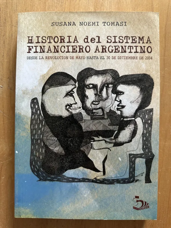 Historia del sistema financiero Argentino - Tomasi (2g4)