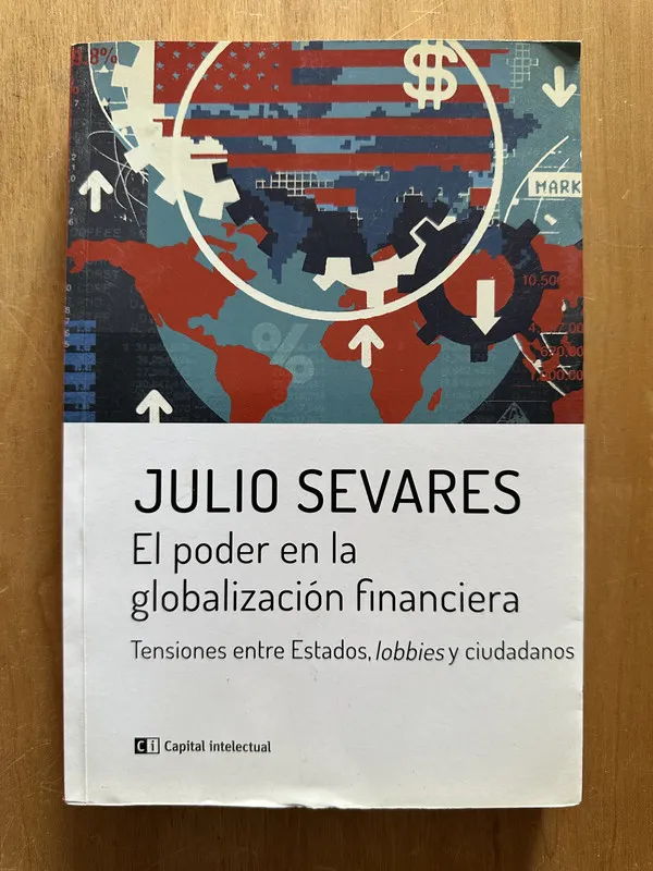 El poder en la globalizacion financiera - Sevares (2g4)