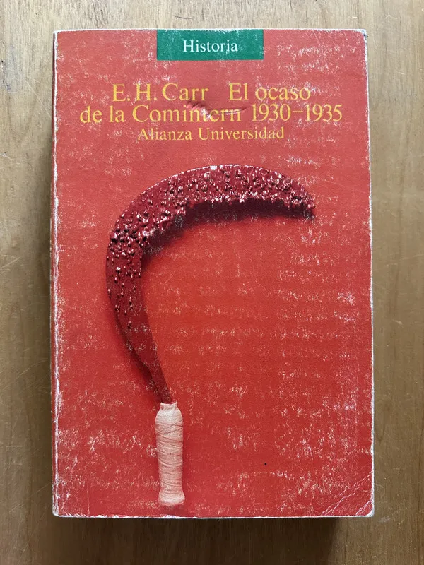 El ocaso de la comintern 1930-1935 - Carr, E. H. (2g4)