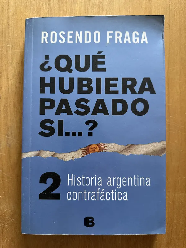 Que hubiera pasado si…? 2 - Fraga, Rosendo (2g4)