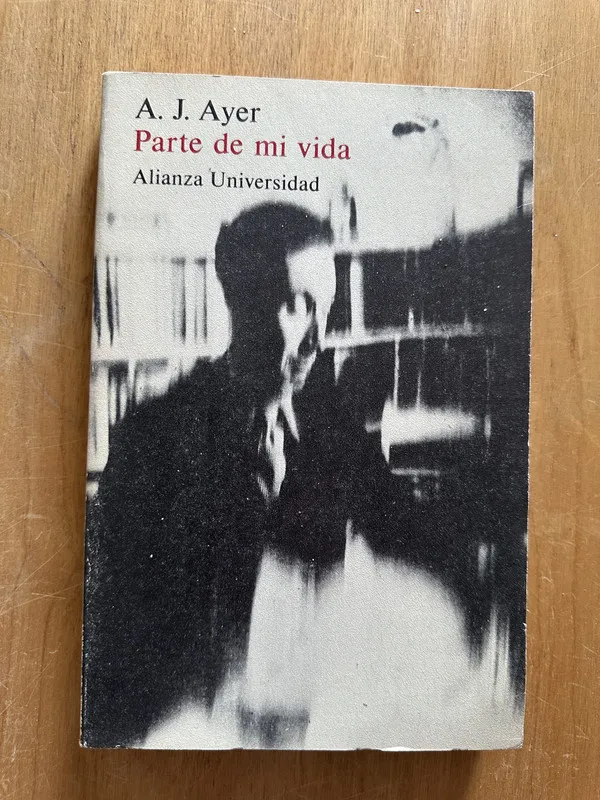 Parte de mi vida - Ayer, A. J. (2g4)