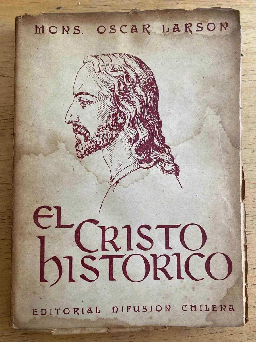 El Cristo Historico - Larson, Oscar (k2)