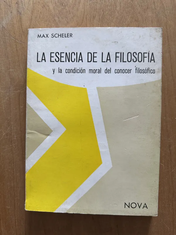 La esencia de la filosofia - Scheler, Max (2g4)