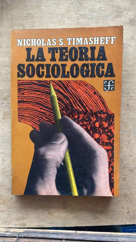 La Teoria Sociologica - Timasheff, Nicholas (aa4)