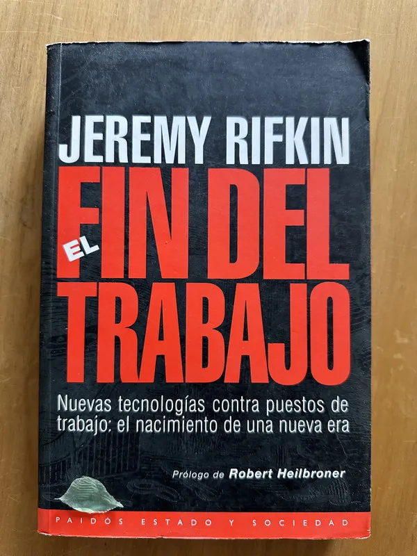 El fin del trabajo - Rifkin, Jeremy (2g3)