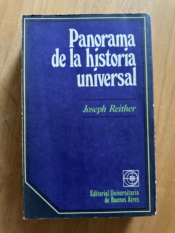 Panorama de la historia universal - Reither, Joseph (2g3)