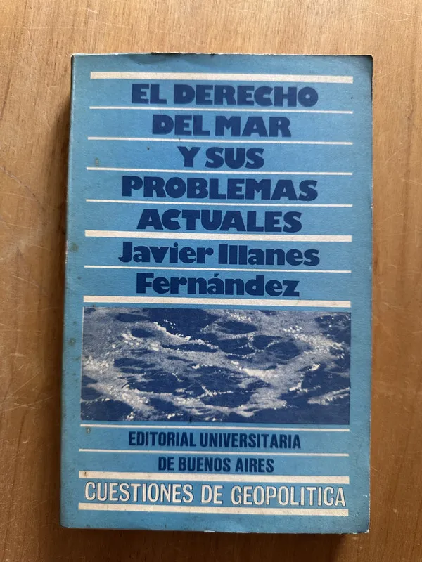 El derecho del mar y sus problemas- Illanes Fernandez (2g3)