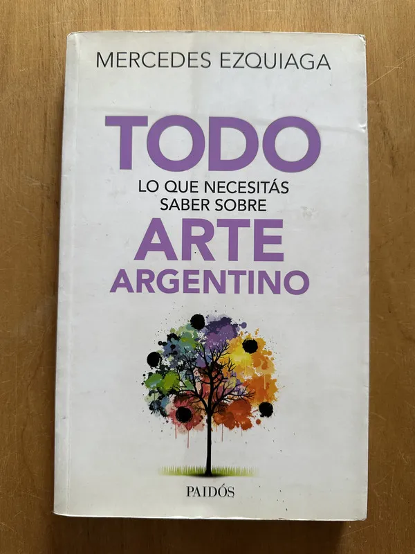 Tapa de Todo lo que necesitas saber sobre arte argen- Ezquiaga (2g3