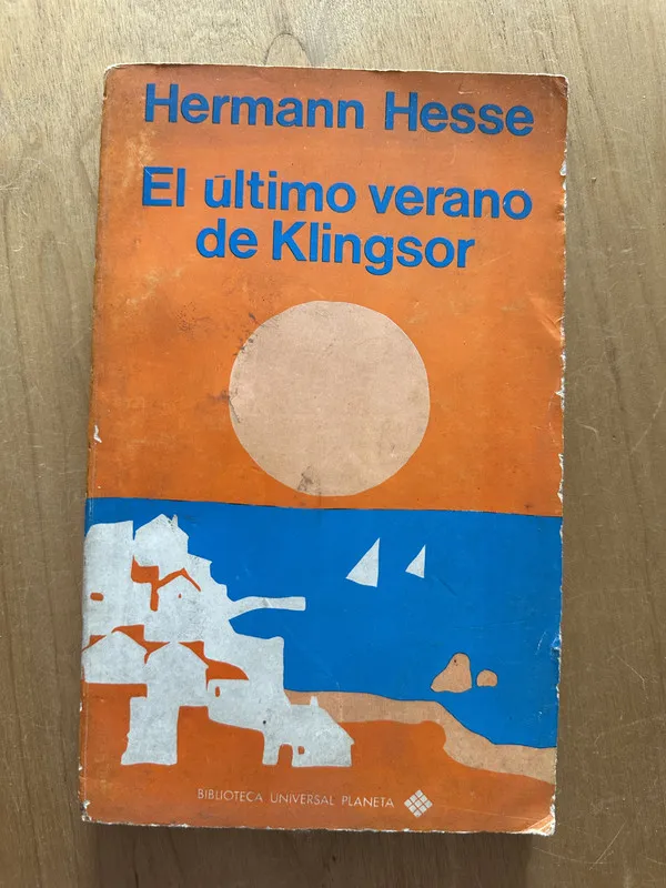El ultimo verano de Klingsor - Hesse, Hermann (2j5)