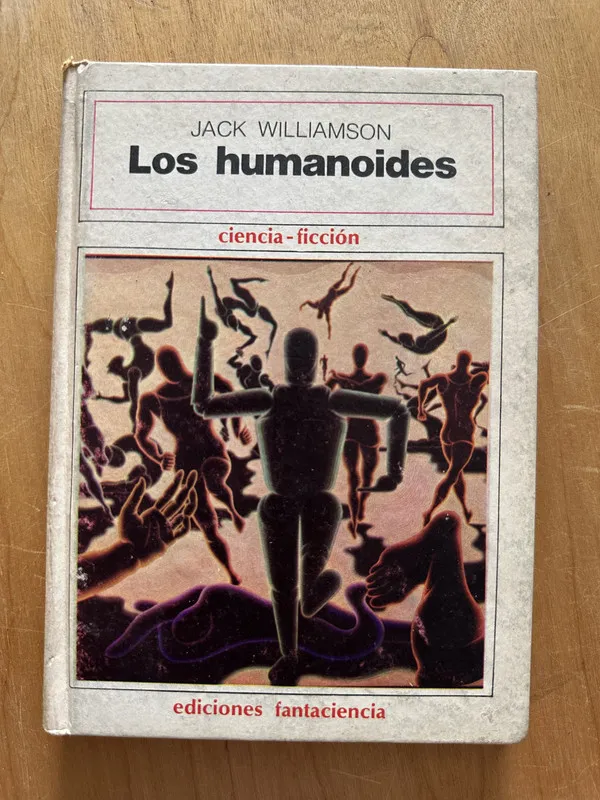 Los humanoides - Williamson, Jack (2j5)