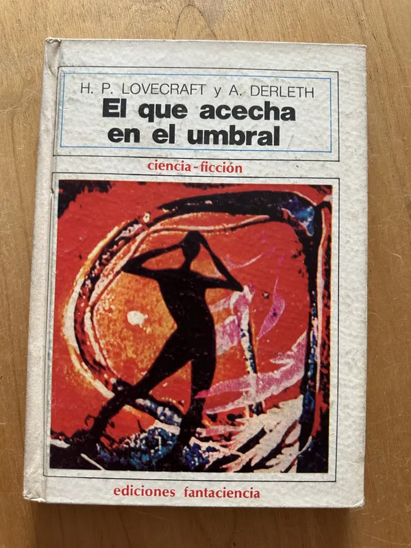 El que acecha en el umbral - Lovecraft; Derleth (2j5)
