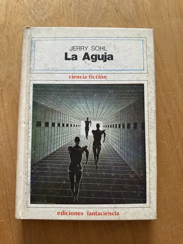 La aguja - Sohl, Jerry (2j5)