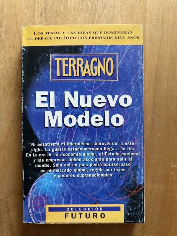 El nuevo modelo - Terragno (2j5)
