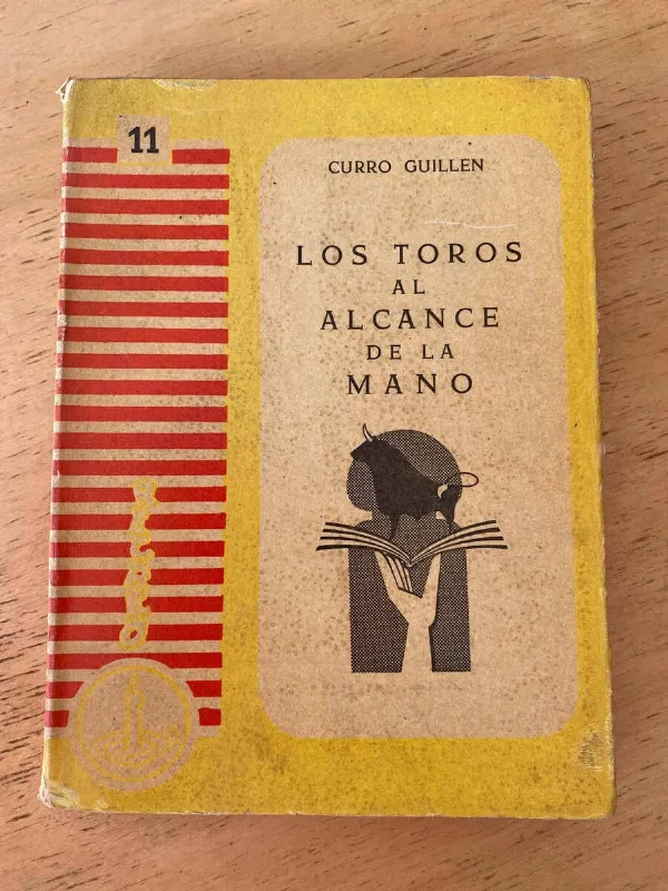 Los Toros Al Alcance De La Mano - Guillen, Curro (X2)